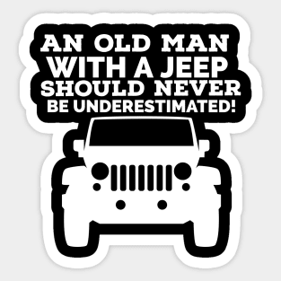 An old man with a jeep should never be underestimated! Sticker